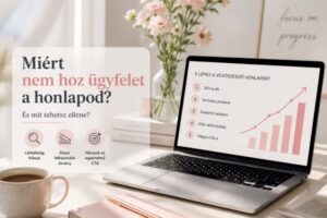 Miért nem hoz ügyfelet a honlapod 2_seolady.hu